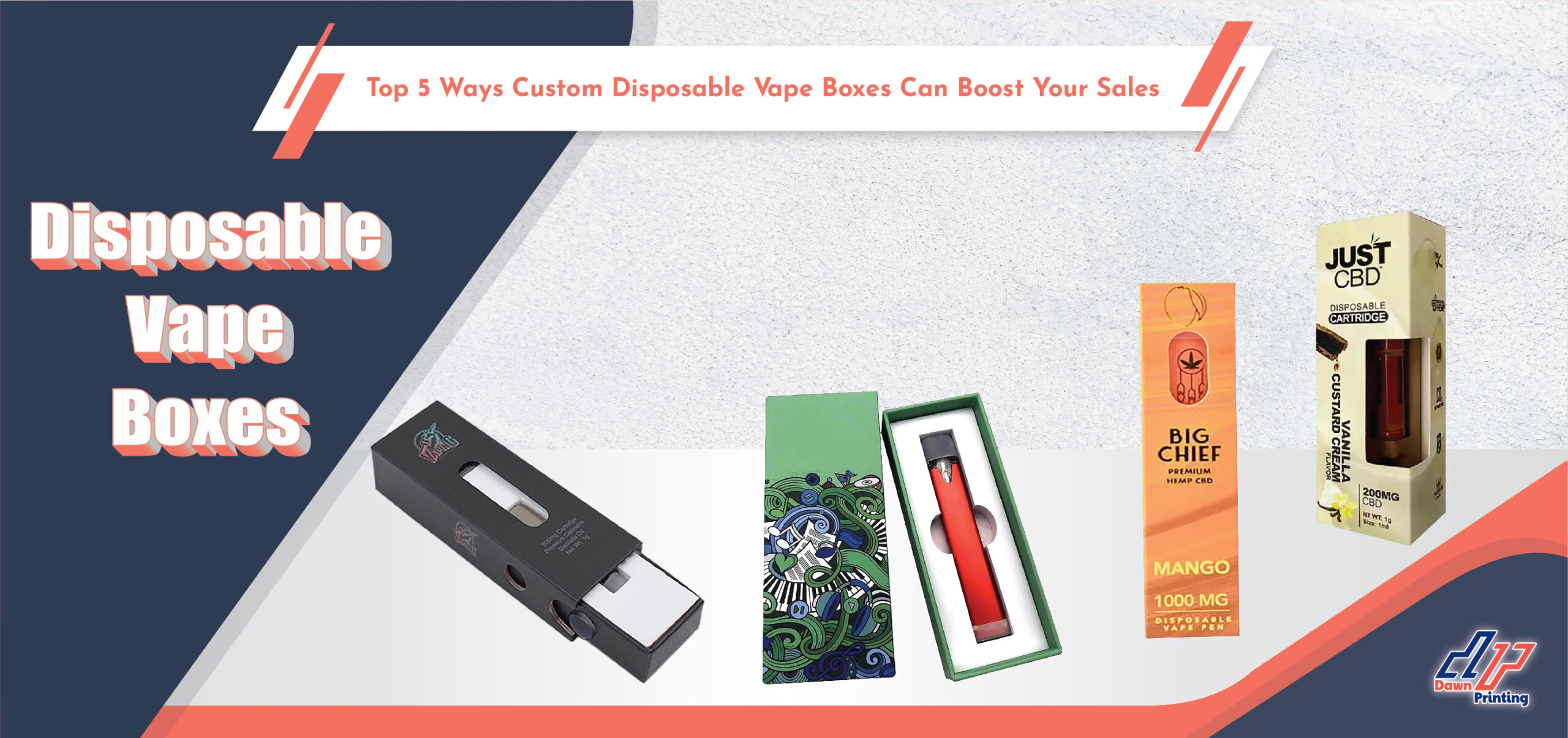 Top 5 Ways Custom Disposable Vape Boxes Can Boost Your Sales