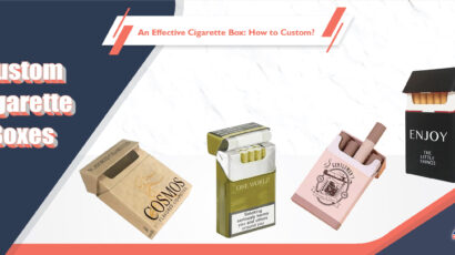 Custom Cigarette Boxes-Dawn Printing