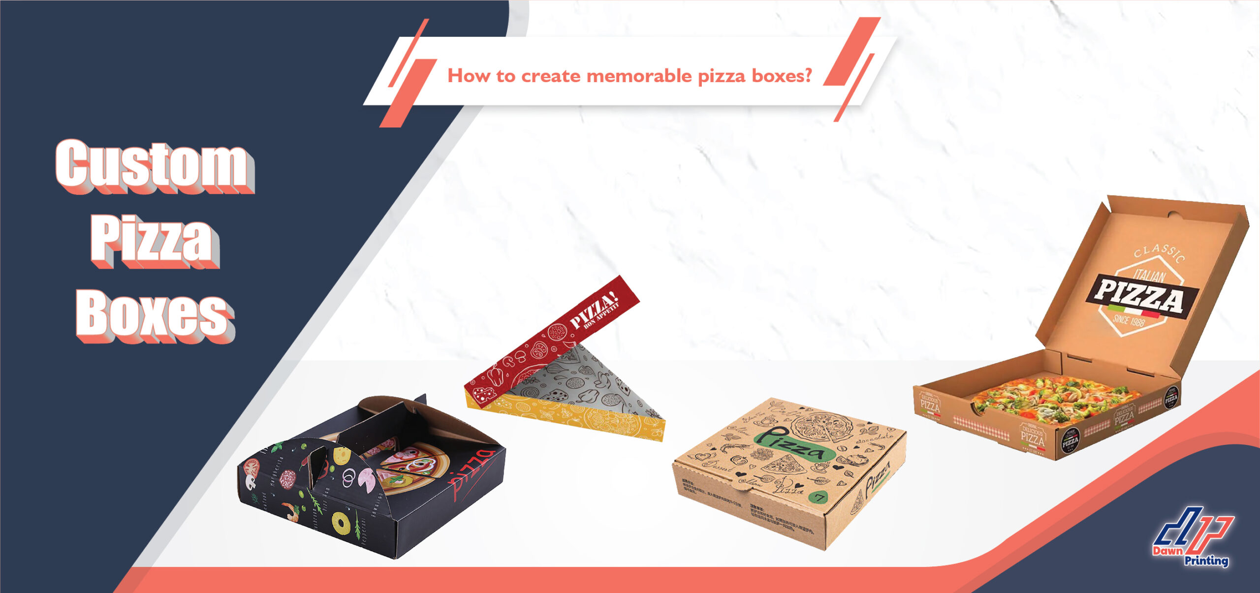 How to Create Memorable Custom Pizza Boxes?