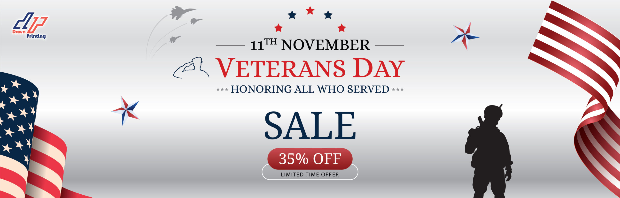 Veterans Day-Dawn Printing